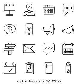Thin line icon set : billboard, woman, calendar, message, money, phone wireless, megafon, loudspeaker, singlepost, mail, sms, terms, clipboard pen, fridge, do not distrub