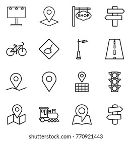 Thin line icon set : billboard, pointer, shop signboard, singlepost, bike, under construction, outdoor light, road, geo pin, map, traffic, train, signpost
