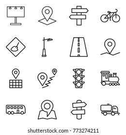Thin line icon set : billboard, pointer, singlepost, bike, under construction, outdoor light, road, geo pin, map, route, traffic, train, bus, signpost, sweeper