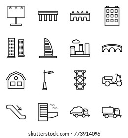 Thin line icon set : billboard, bridge, building, skyscrapers, skyscraper, city, house, outdoor light, traffic, scooter shipping, escalator, hotel, trash truck, sweeper