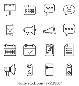 Thin line icon set : billboard, calendar, message, money, phone wireless, megafon, loudspeaker, sms, terms, clipboard pen, document, do not distrub, fridge