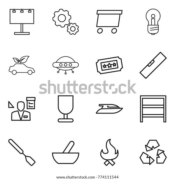 Thin line icon set : billboard, gear,\
delivery, bulb, eco car, ufo, ticket, level, architector, fragile,\
yacht, rack, spatula, mortar, fire,\
recycling