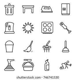 thin line icon set : bin, table, iron, fridge, kettle, gas oven, hob, blender, bucket, broom, vacuum cleaner, plunger, washing powder, toilet cleanser