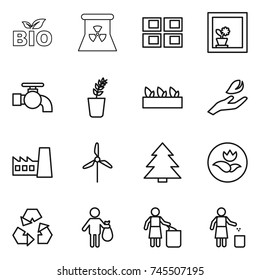 thin line icon set : bio, nuclear power, panel house, flower in window, water tap, seedling, hand leaf, factory, windmill, spruce, ecology, recycling, trash, garbage bin