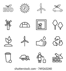 thin line icon set : bio, sun power, windmill, eco car, greenhouse, flower in window, trees, sprouting, hand drop, recycling, trash bin, truck, garbage, construct