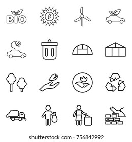 Thin line icon set : bio, sun power, windmill, eco car, electric, bin, greenhouse, trees, hand leaf, ecology, recycling, trash truck, garbage, construct