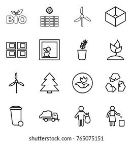 Thin line icon set : bio, sun power, windmill, box, panel house, flower in window, seedling, sprouting, spruce, ecology, recycling, trash bin, truck, garbage