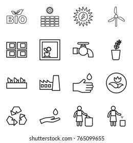 Thin line icon set : bio, sun power, windmill, panel house, flower in window, water tap, seedling, factory, hand drop, ecology, recycling, and, garbage bin