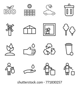 Thin line icon set : bio, sun power, electric car, bin, windmill, greenhouse, flower in window, trees, sprouting, hand drop, recycling, trash, and, garbage