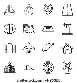 thin line icon set : boat, rocket, dollar pin, road, globe, train, taxi, airport tower, suitcase, airplane, bungalow, hotel, shark flipper, compass, windmill