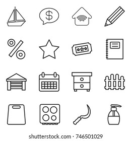 thin line icon set : boat, money message, wireless home, pencil, percent, star, ticket, copybook, garage, calendar, nightstand, fence, cutting board, hob, sickle, liquid soap