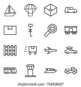 thin line icon set : boat, parachute, box, car shipping, package, do not hook sign, cargo search, railroad, pallet, fast deliver, plane, baggage, bus, airport tower, yacht, pickup