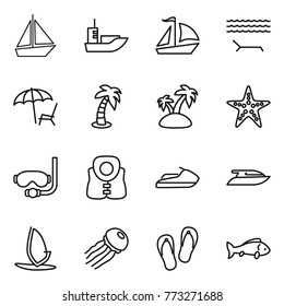 Thin line icon set : boat, sea shipping, sail, lounger, palm, island, starfish, diving mask, life vest, jet ski, yacht, windsurfing, jellyfish, flip flops, fish