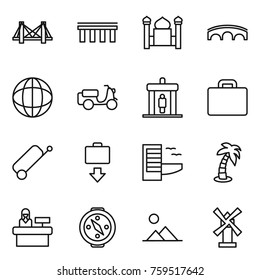 Thin line icon set : bridge, minaret, globe, scooter shipping, detector, suitcase, baggage get, hotel, palm, reception, compass, landscape, windmill