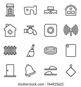 Thin line icon set : building, slum, block wall, house, smart, water tap, ring button, wireless, radiator, broom, inflatable pool, cutting board, door, bell, slippers, rag