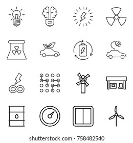 Thin line icon set : bulb, brain, lightning, nuclear, power, eco car, battery charge, electric, infinity, chip, windmill, gas station, barrel, barometer, switch