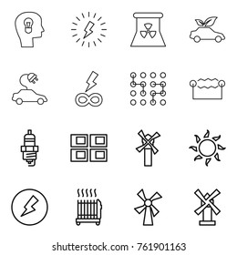 Thin line icon set : bulb head, lightning, nuclear power, eco car, electric, infinity, chip, electrostatic, spark plug, panel house, windmill, sun, electricity, radiator