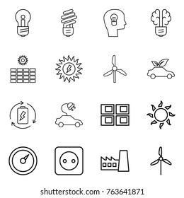 Thin line icon set : bulb, head, brain, sun power, windmill, eco car, battery charge, electric, panel house, barometer, socket, factory