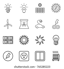 Thin line icon set : bulb, sun power, windmill, nuclear, electric car, infinity, panel house, electricity, socket, switch, radiator
