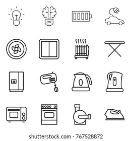 Thin line icon set : bulb, brain, battery, electric car, cooler fan, power switch, radiator, iron board, fridge, mixer, kettle, grill oven, water pump