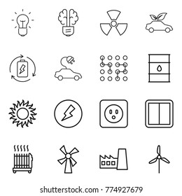 Thin line icon set : bulb, brain, nuclear, eco car, battery charge, electric, chip, barrel, sun, electricity, power socket, switch, radiator, windmill, factory