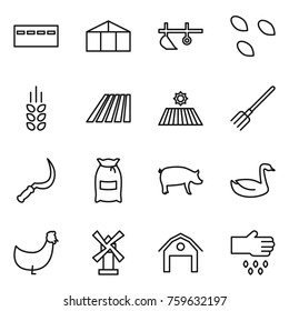 Thin line icon set : bunker, greenhouse, plow, seeds, spikelets, field, fork, sickle, flour, pig, goose, chicken, windmill, barn, sow