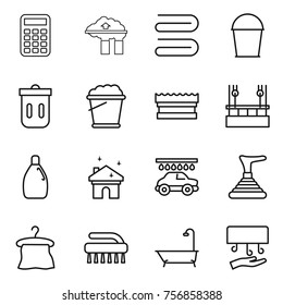 Thin line icon set : calculator, factory filter, towel, bucket, trash bin, foam, sponge, skysrcapers cleaning, cleanser, house, car wash, plunger, hanger, brush, bath, hand dryer