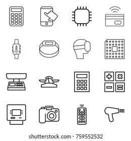 Thin line icon set : calculator, touch, chip, tap to pay, smart watch, bracelet, virtual mask, cpu, market scales, atm, camera, remote control, hair dryer