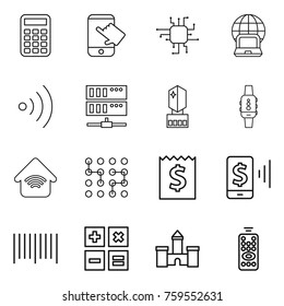 Thin line icon set : calculator, touch, chip, notebook globe, wireless, server, crystall memory, smart watch, home, receipt, mobile pay, bar code, castle, remote control