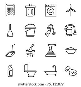 Thin line icon set : calculator, bin, washing machine, windmill, broom, foam bucket, vacuum cleaner, scoop, plunger, basin, toilet cleanser, bath, wiping