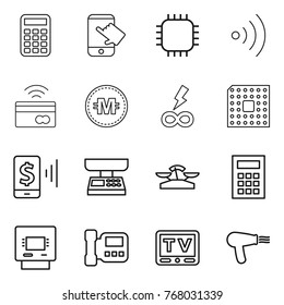 Thin line icon set : calculator, touch, chip, wireless, tap to pay, crypto currency, infinity power, cpu, mobile, market scales, atm, intercome, tv, hair dryer