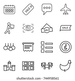 thin line icon set : calendar, sale, message, plane, courier, eye identity, atm receipt, list, info, castle, panel house, palm hammock, chicken