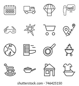 thin line icon set : calendar, truck, parachute, presentation, smart glasses, bang, cart, route, earth, hotel, pan, bbq, rocking chair, house, handle washing