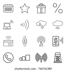 thin line icon set : calendar, star, gift, percent, notebook wireless, cloude service, cloud, tap to pay, smart watch, antenna, mobile, phone, sorting, grater