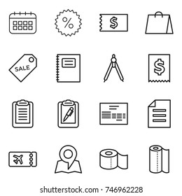 thin line icon set : calendar, percent, receipt, shopping bag, sale label, copybook, drawing compasses, tax, clipboard, pen, invoice, document, ticket, map, toilet paper, towel