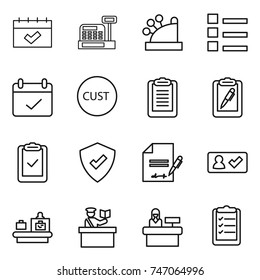 thin line icon set : calendar, cashbox, list, terms, customs, clipboard, pen, check, protected, inventory, in, baggage checking, inspector, reception