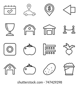 thin line icon set : calendar, car pointer, dollar pin, left arrow, wineglass, barn, warehouse, vip fence, ring button, tomato, watering, beet, potato, foam bucket