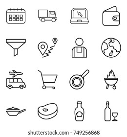 thin line icon set : calendar, truck, notebook, wallet, funnel, route, workman, earth, transfer, cart, pan, bbq, steake, ketchup, wine