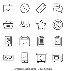 thin line icon set : calendar, percent, sale, discussion, remove from basket, star, info, mobile location, terms, clipboard, check, in, checking, nightstand, grill oven