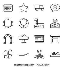 thin line icon set : calendar, star, truck, money message, chip, necklace, mansion, arch, restaurant, wardrobe, stool, slippers, pan, scissors, soil cutter
