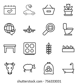 Thin line icon set : calendar, electric car, remove from basket, flower, delivery, plane, cargo search, toilet, table, hob, spikelets, seedling, cow, sheep, garbage bag, bath