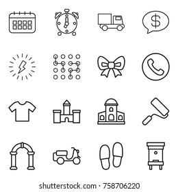 Thin line icon set : calendar, alarm clock, truck, money message, lightning, chip, bow, phone, t shirt, castle, mansion, repair, arch, scooter shipping, slippers, hive