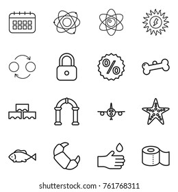 Thin line icon set : calendar, atom, sun power, quantum bond, lock, percent, bone, block wall, arch, plane, starfish, fish, croissant, hand drop, toilet paper