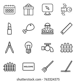 Thin line icon set : calendar, gift, monitor arrow, satellite, lipstick, chicken leg, mansion, ruler, drawing compasses, bulb, water tap, fence, welcome mat, fork, rake
