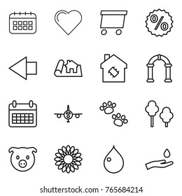 Thin line icon set : calendar, heart, delivery, percent, left arrow, project, smart house, arch, plane, pets, trees, pig, flower, drop, hand and