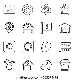 Thin line icon set : calendar, around gear, atom, table lamp, dollar pin, barn, important flag, warehouse, ring button, beans, watering, beet, rabbit, foam bucket
