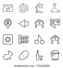 Thin line icon set : calendar, around gear, table lamp, car pointer, dollar pin, left arrow, barn, location details, ring button, watering, cherry, rabbit, potato, wine, foam bucket