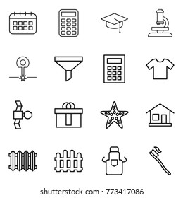 Thin line icon set : calendar, calculator, graduate hat, microscope, laser, funnel, t shirt, satellite, hi quality package, starfish, home, radiator, fence, apron, tooth brush