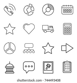 thin line icon set : call, circle diagram, calendar, star, heart, truck, calculator, structure, right arrow, goverment house, sms, photo, clipboard list