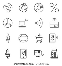 thin line icon set : call, circle diagram, percent, notebook wireless, tap to pay, smart watch, bracelet, add cart, mobile, spark plug, location, trailer, grater